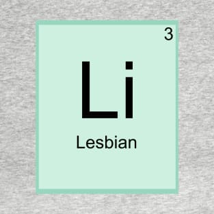Lesbian Element T-Shirt